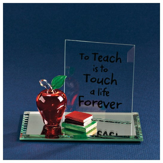 Glass Baron TO TEACH IS TO TOUCH A LIFE FOREVER with Glass Apple Figurine