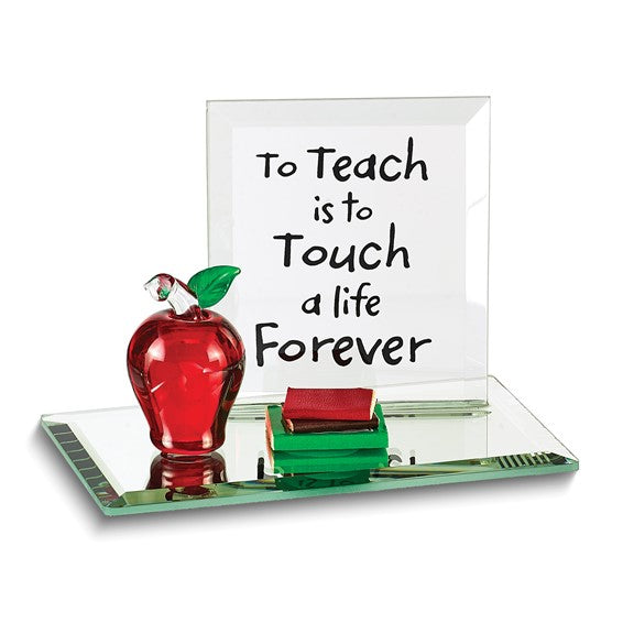 Glass Baron TO TEACH IS TO TOUCH A LIFE FOREVER with Glass Apple Figurine